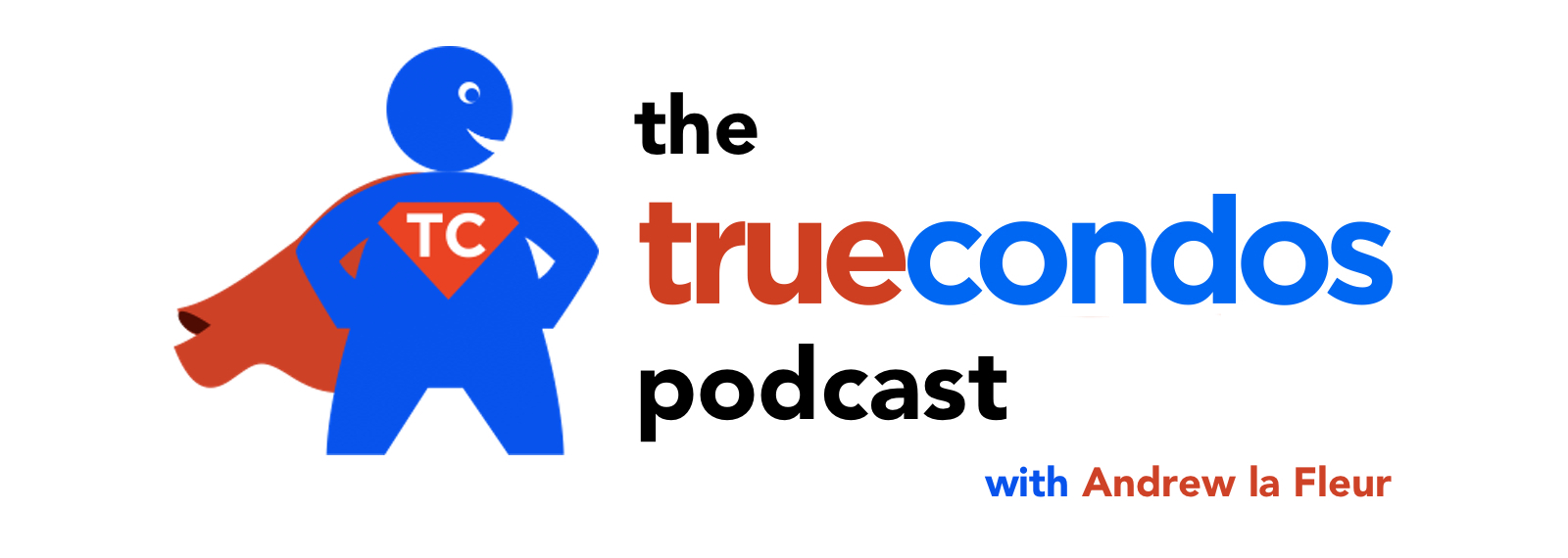 Real Estate Investing on the True Condos Podcast